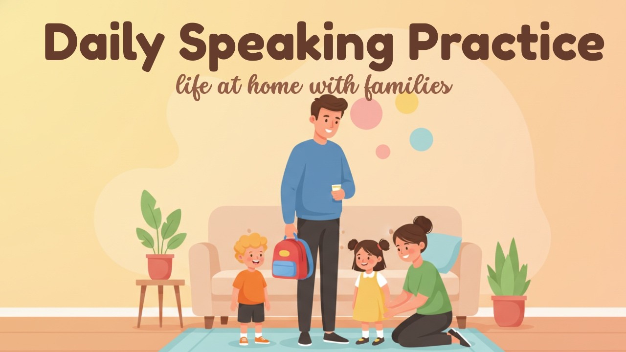 Learn English Through Daily Routine | Conversation Practice with Kids | English Podcast