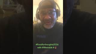 #foodthoughts2026 with #Westside #✌🏾