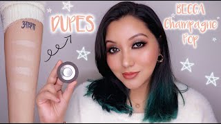 Becca Champagne Pop affordable DUPES!