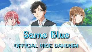 Same Blue - Official Hige Dandism Blue Box Op Legendado Pt-Br