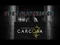 Chorus of Carcosa First Playthrough