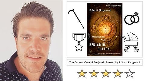 The Curious Case of Benjamin Button by F Scott Fitzgerald - Book Review