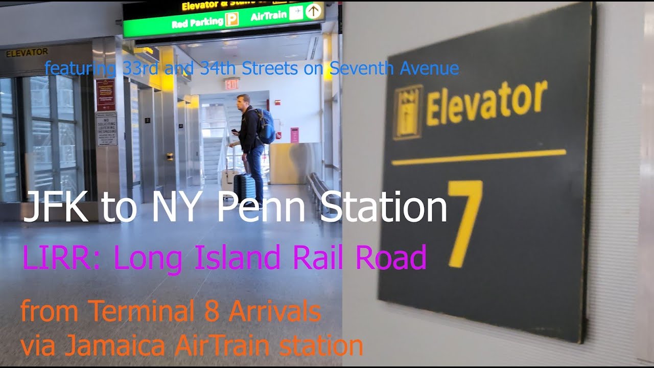 jfk-to-ny-penn-station-from-terminal-8-arrivals-feat-macy-s-33rd-and