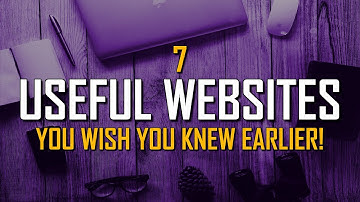 7 Useful Websites You Wish You Knew Earlier! (Updated)