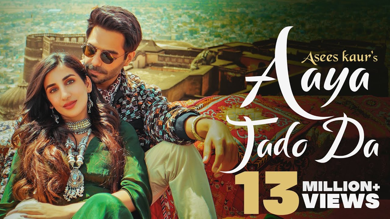 Aaya Jado Da Officiall Video Asees Kaur Ft Aparshakti KParul  New Punjabi Songs 2021  New Songs