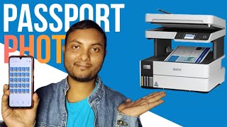 Easy Way To Make Passport Photo | Print with Epson L6460 Printer !