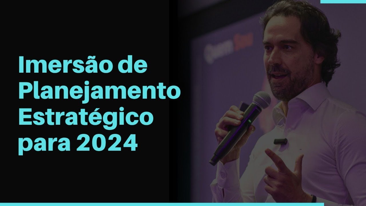 Planejamento estratégico para 2024 - YouTube