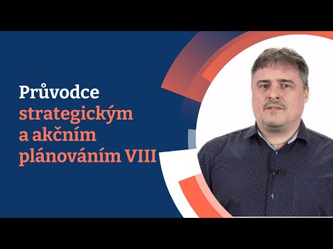 Průvodce strategickým a akčním plánováním VIII