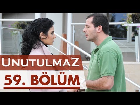 Unutulmaz 59. Bölüm @unutulmaz