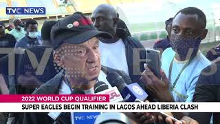 [WATCH] Super Eagles Begin Training In Lagos Ahead Of Liberia  Clash