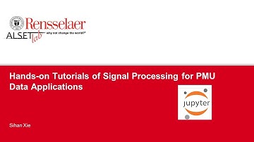 Hands-on Tutorials of Signal Processing for PMU Data Applications using Jupyter Notebooks
