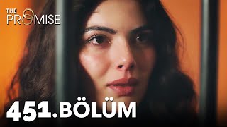 Yemin 451. Bölüm | The Promise Season 4 Episode 451