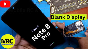 Redmi Note 8 Pro Blank Display Problem Solution | Redmi Note 8 Pro Display Problem