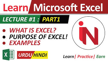 Learn Microsoft Excel - Purpose & Interface | Lecture 1 - Part 1