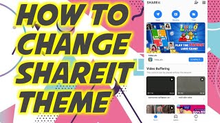 how to change shareit theme  in your android phone esey step l shareit  background picture change screenshot 5