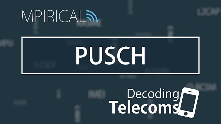 PUSCH - Decoding Telecoms