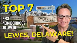 Best Neighborhoods in Lewes, Delaware (2026) — Where I’d Actually Buy