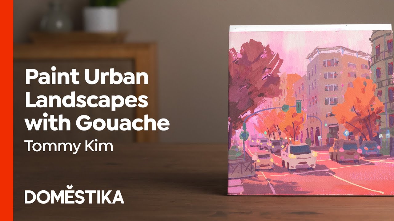Gouache Painting of Urban Landscapes - Course by Tommy Kim | Domestika English