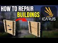 ICARUS Tutorial | How to Repair Buildings (Beginner Guide) 2026