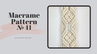 Macrame Pattern №41 / Lace Macrame Pattern for layered Wall Hanging / New Macrame Pattern Tutorial