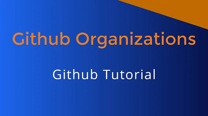 Github Organizations