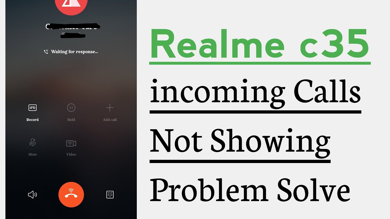 realme-c35-incoming-calls-not-showing-problem-solve-youtube
