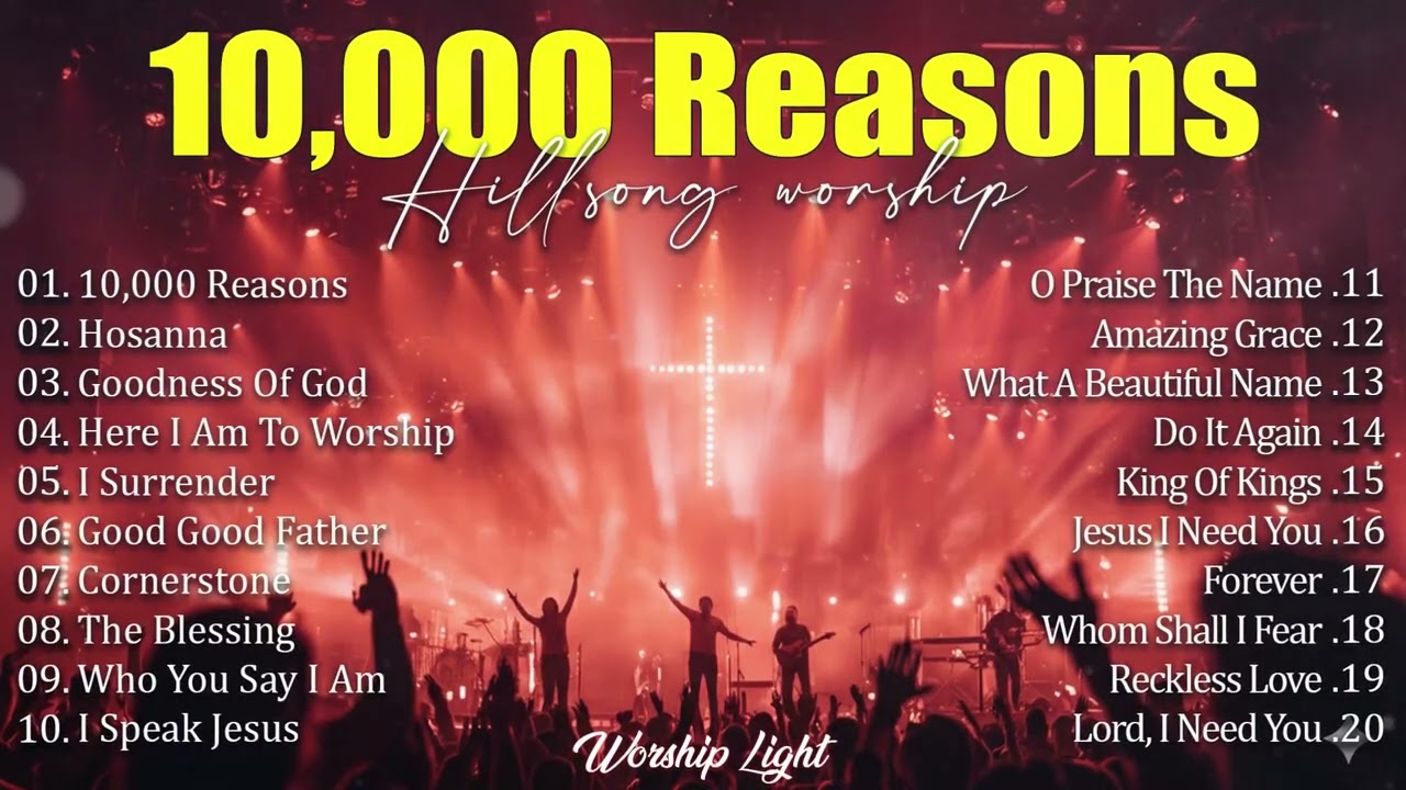 10,000 Reasons, New Worship Songs 2026, Christian Music, Special Hillsong Worship Best Praise Songs