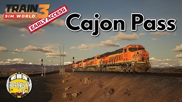 Train Sim World 3: Cajon Pass | Early Acess