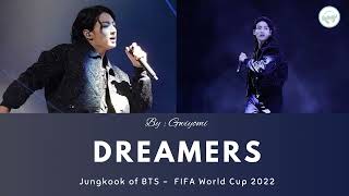 BTS Jungkook - Dreamers - Lyrics - FIFA World Cup 2022