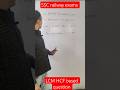 LCM HCF based question 🤔#lcm#hcf#algebra#mathstricks#maths#shorts