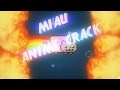 - MIAUUU - Anime Crack