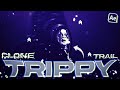 Best TRIPPY CLONE TRAIL Effect 🤩