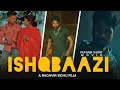 Ishqbaazi  raghvir sidhu  short film 2022  jass motion pictures