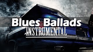 Slow Blues Ballads - Relaxing Blues and Jazz Music