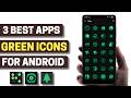 3 Best Green Icon Pack Apps for Android 2026