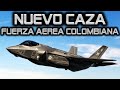 ¿Este será el Nuevo Caza de la Fuerza Aérea Colombiana?