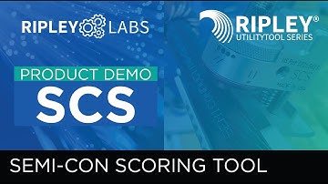 Ripley Labs Demo: UtilityTool Series SCS Semi-Con Scoring Tool