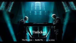 Tinlicker @ The Showbox seattle wa 10-14-2023