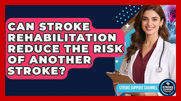 Can Stroke Rehabilitation Reduce the Risk of Another Stroke? | Stroke Support Channel