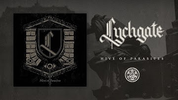 Lychgate - Hive of Parasites