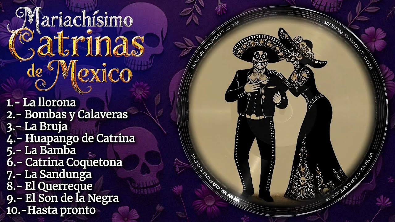Mariachisímo Catrinas de México: Álbum Completo de Día de Muertos