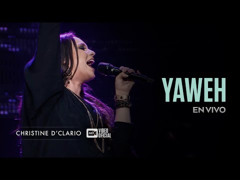 christine-d'clario-|-yahweh-|-en-vivo