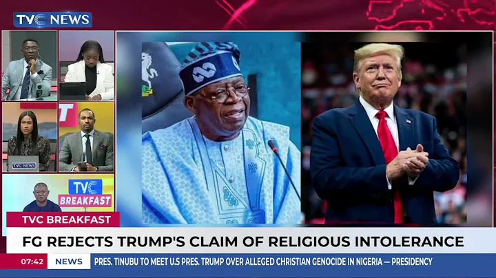 FG Rejects Trump's Claim Of Religious Intolerance