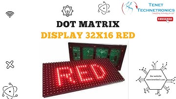 Dot Matrix Display 32x16 Red | Tenet Technetronics