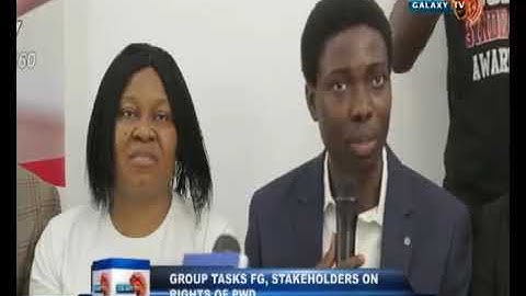 Project Enable Africa Tasks FG, Stakeholders on Rights of Persons with Disabilities - Galaxy TV