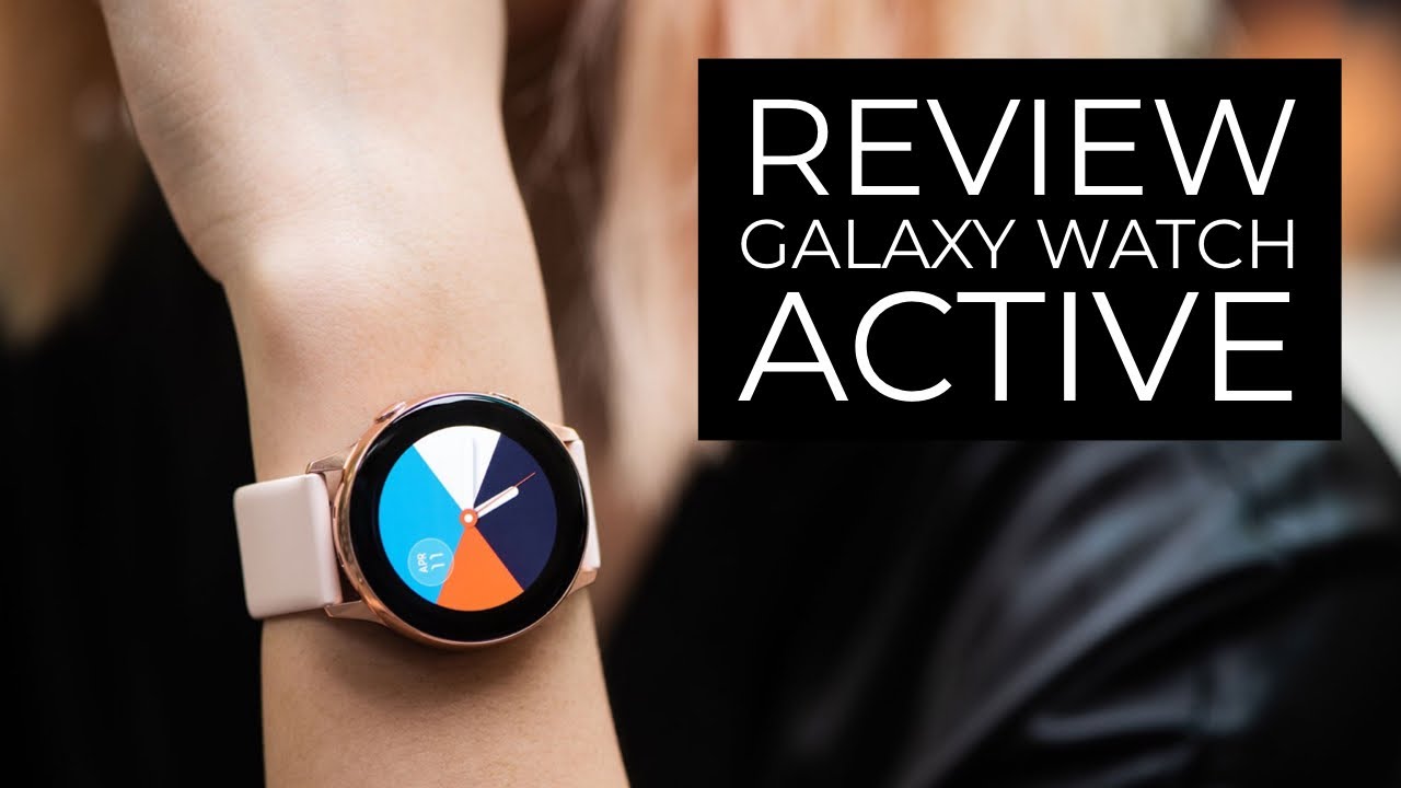 Đánh giá Galaxy Watch Active
