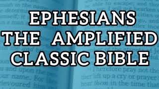 Ephesians The Amplified Classic Audio Bible with Subtitles and Closed-Captions screenshot 4