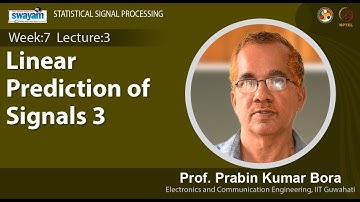 Lec 23 : Linear Prediction of Signals 3