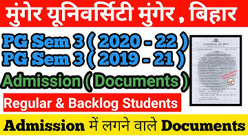 Munger University PG Sem 3 Admission (2020-22) & PG Sem 3 (2019-21) में लगने वाले Documents जानें l