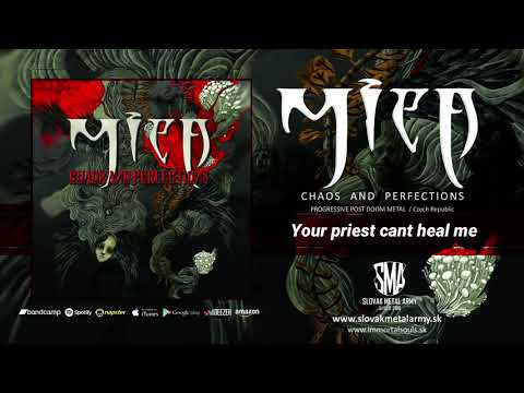 MIEA - Your Priest Cant Heal Me /2020/